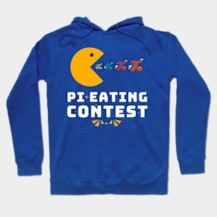 Intrnatinal pi day,Pi eating contest Hoodie